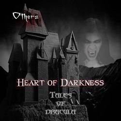 Others : Heart of Darkness (Tales of Dracula)